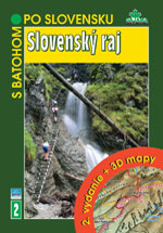 S batohom po Slovensku - Slovensk raj (2. vydanie)