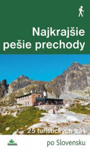 Najkrajie peie prechody